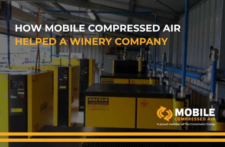 Mobile Compressed Air Blog Template 1 How Mobile Compressed Air Helped a Winery Company 1